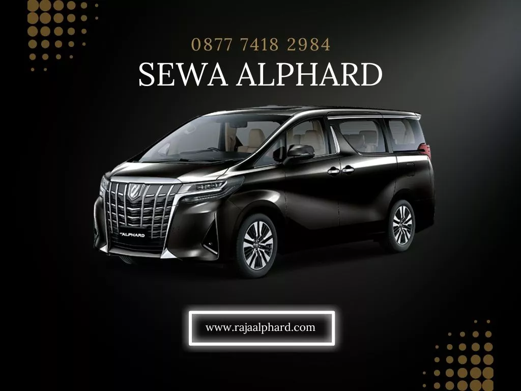 Sewa Alphard Duren Seribu